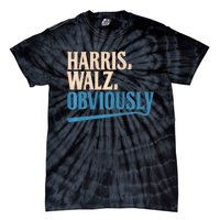 Harris Walz Obviously Election 2024 Tie-Dye T-Shirt