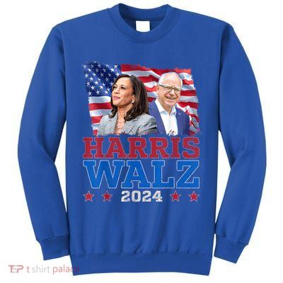 Harris Walz President Election 2024 Kamala Harris Tim Walz Tall Sweatshirt