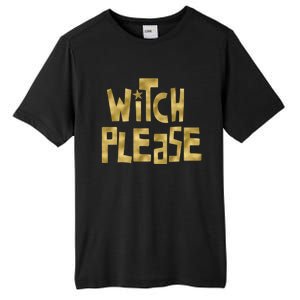 Halloween Witch Please Abh059 Gift Tall Fusion ChromaSoft Performance T-Shirt