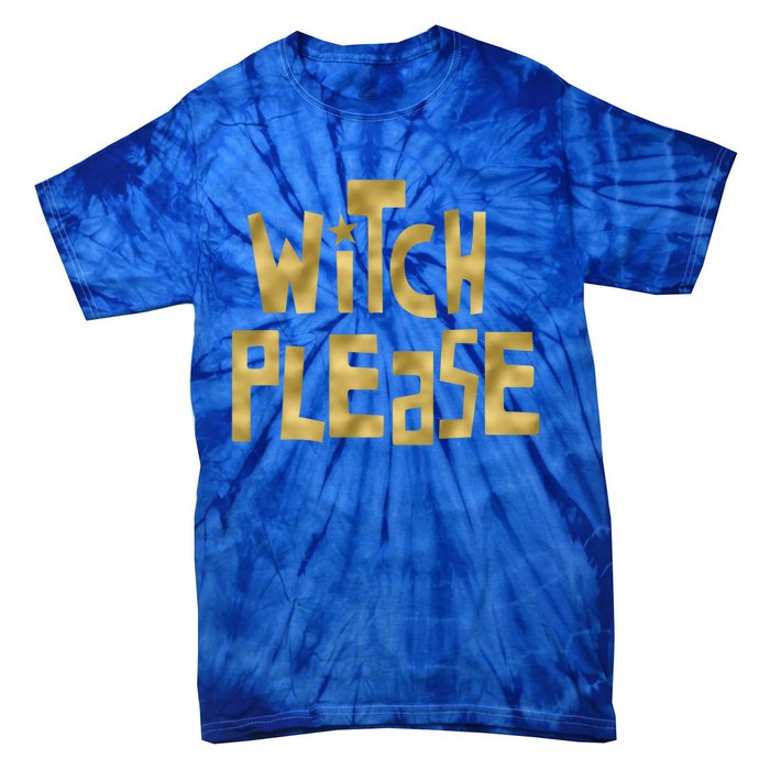 Halloween Witch Please Abh059 Gift Tie-Dye T-Shirt