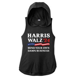 Harris Waltz President Election Patriotic 2024 Mind Your Own Damn Business Funny Ladies PosiCharge Tri-Blend Wicking Draft Hoodie Tank