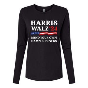 Harris Waltz President Election Patriotic 2024 Mind Your Own Damn Business Funny Womens Cotton Relaxed Long Sleeve T-Shirt