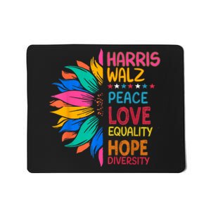 Harris Walz Peace Love Equality Hope Diversity Mousepad