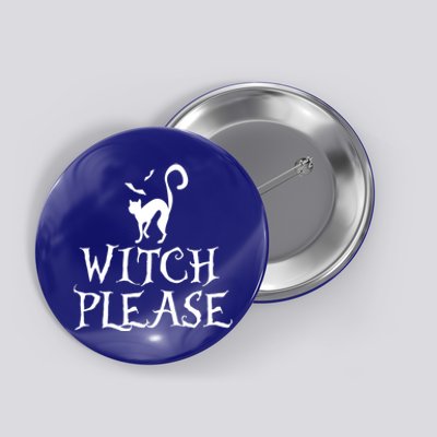 Halloween Witch Please Abh052 Funny Gift Button