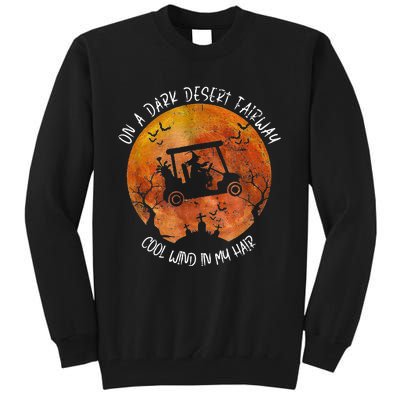 Halloween Witch Riding Golf Cart On A Dark Desert Fairway Tall Sweatshirt