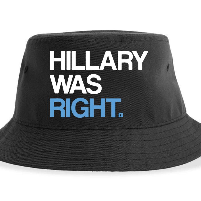 Hillary Was Right Liberal Democrat Sustainable Bucket Hat
