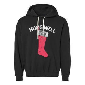 Hung Well Raunchy Christmas Dirty Christmas Party Joke Garment-Dyed Fleece Hoodie