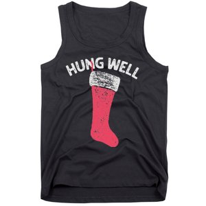 Hung Well Raunchy Christmas Dirty Christmas Party Joke Tank Top