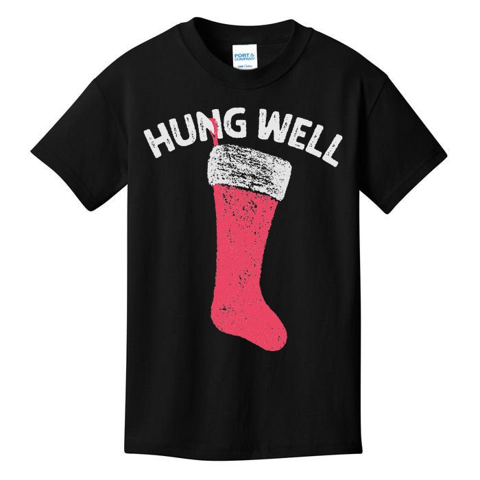 Hung Well Raunchy Christmas Dirty Christmas Party Joke Kids T-Shirt