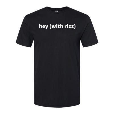 Hey With Rizz Viral Trending Social Media Softstyle CVC T-Shirt