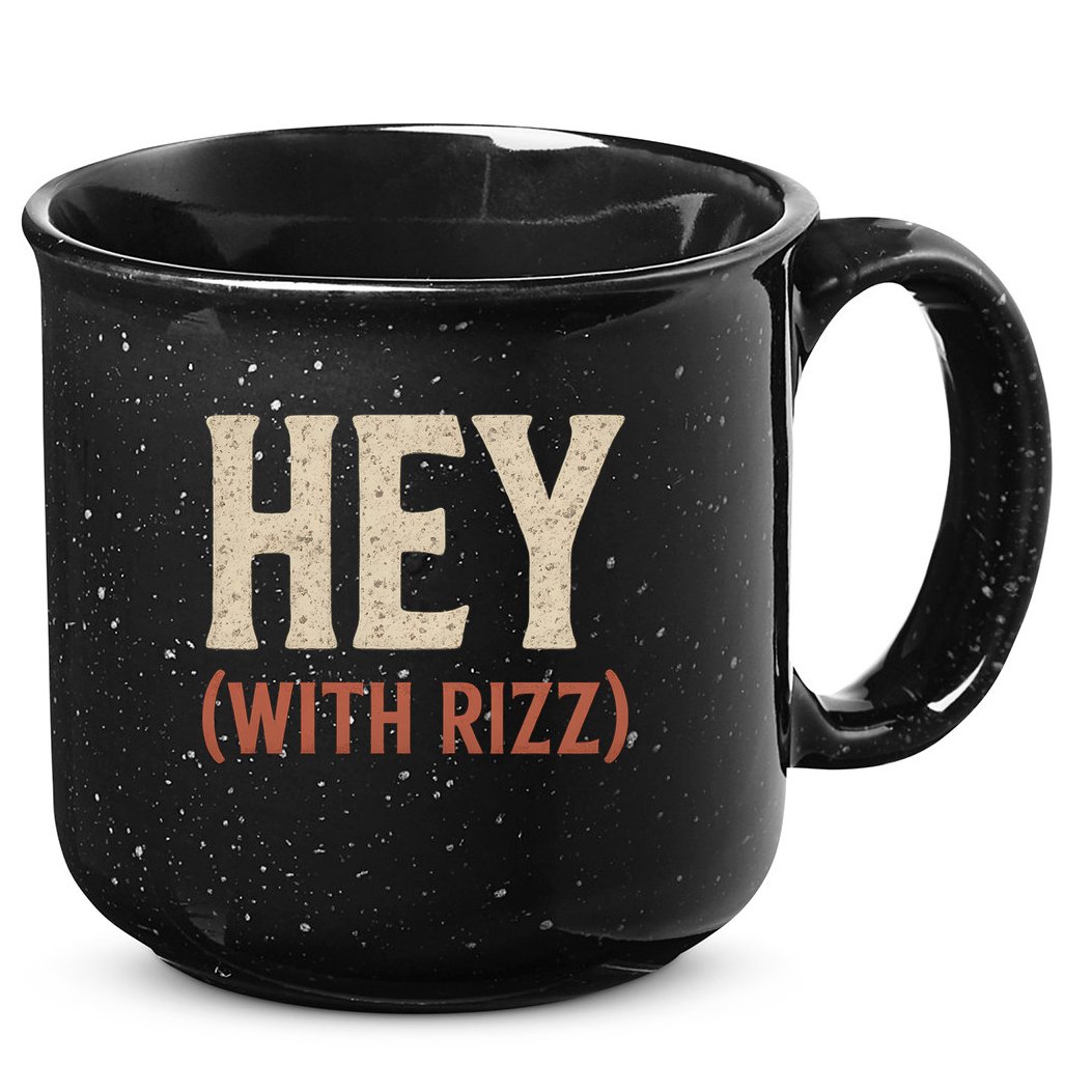 Hey (With Rizz) 15oz Campfire Ceramic Mug