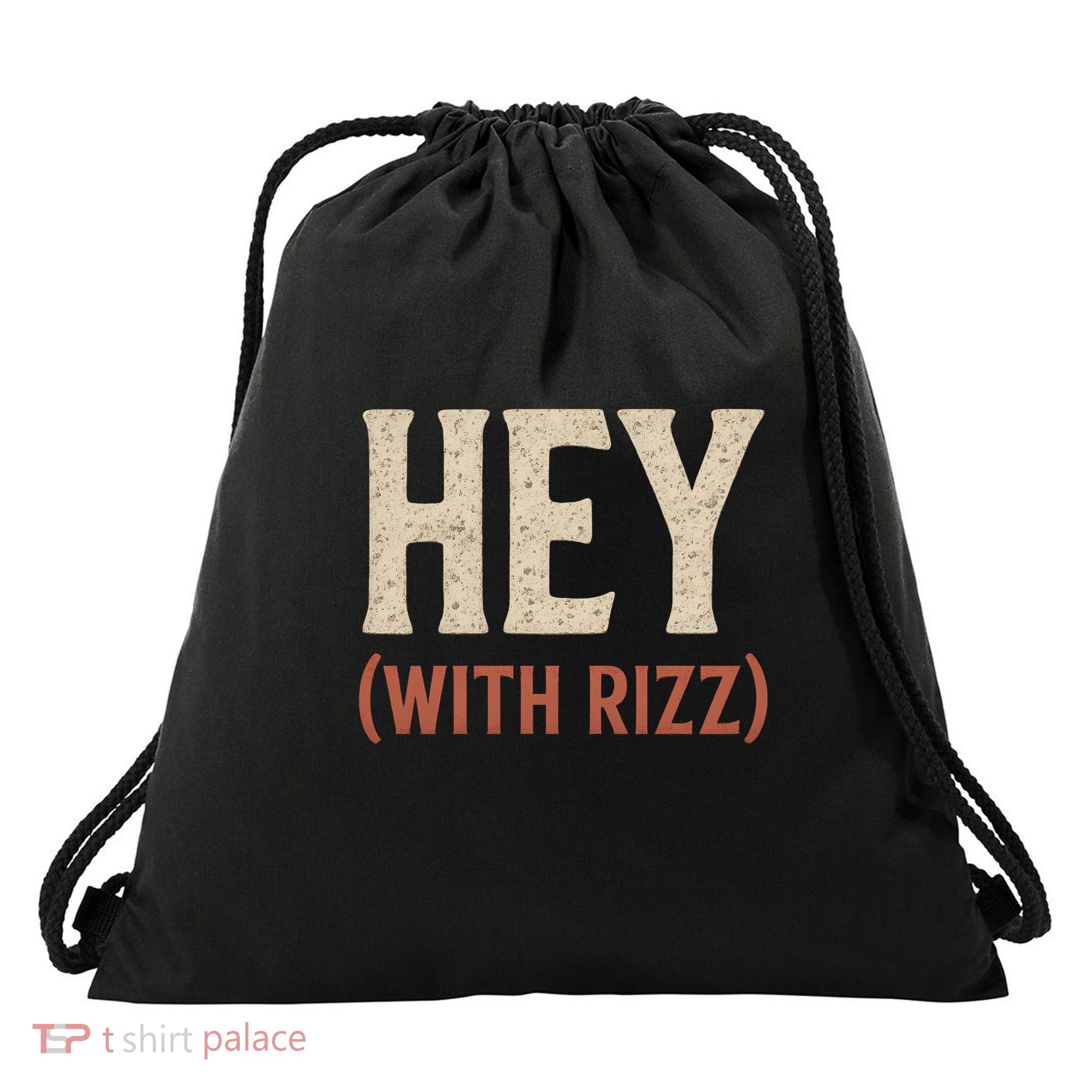 Hey (With Rizz) Drawstring Bag