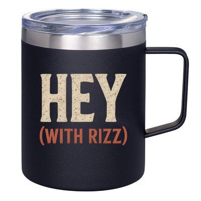 Hey (With Rizz) 12oz Stainless Steel Coffee Mug