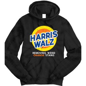 Harris Walz Removing Weird Orange Stains Tie Dye Hoodie