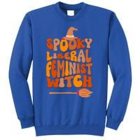 Halloween Witch Spooky Liberal Feminist Cool Gift Sweatshirt