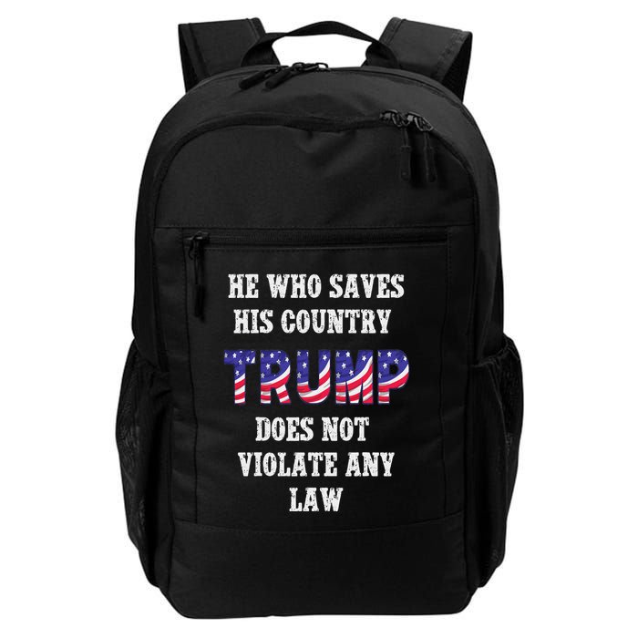He Who Saves His Country Does Not Violate Any Law Backpack