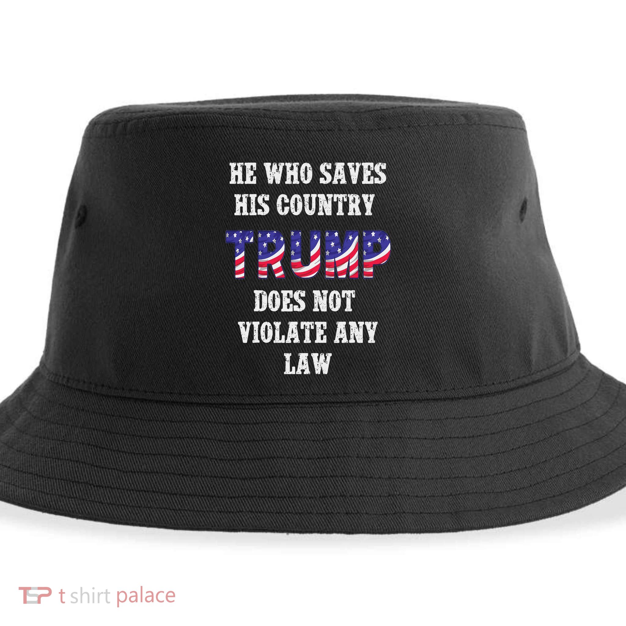 He Who Saves His Country Does Not Violate Any Law Sustainable Bucket Hat