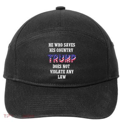 He Who Saves His Country Does Not Violate Any Law 7-Panel Snapback Hat