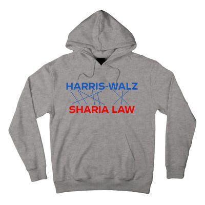 Harris Walz Sharia Law Tall Hoodie