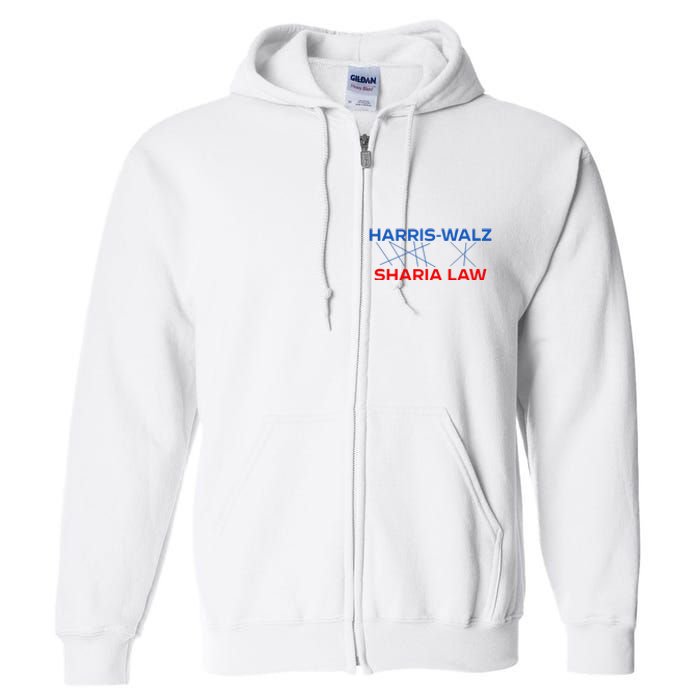 Harris Walz Sharia Law Full Zip Hoodie