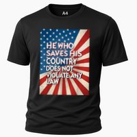 He Who Saves His Country Does Not Violate Any Law Cooling Performance Crew T-Shirt