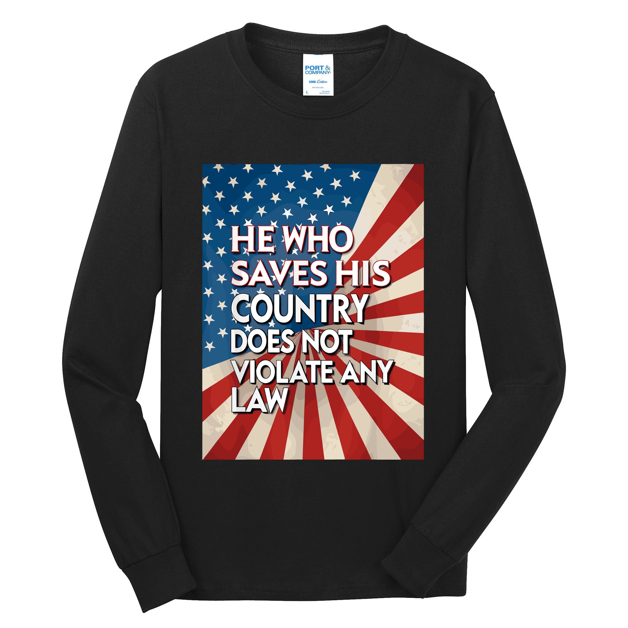 He Who Saves His Country Does Not Violate Any Law Tall Long Sleeve T-Shirt