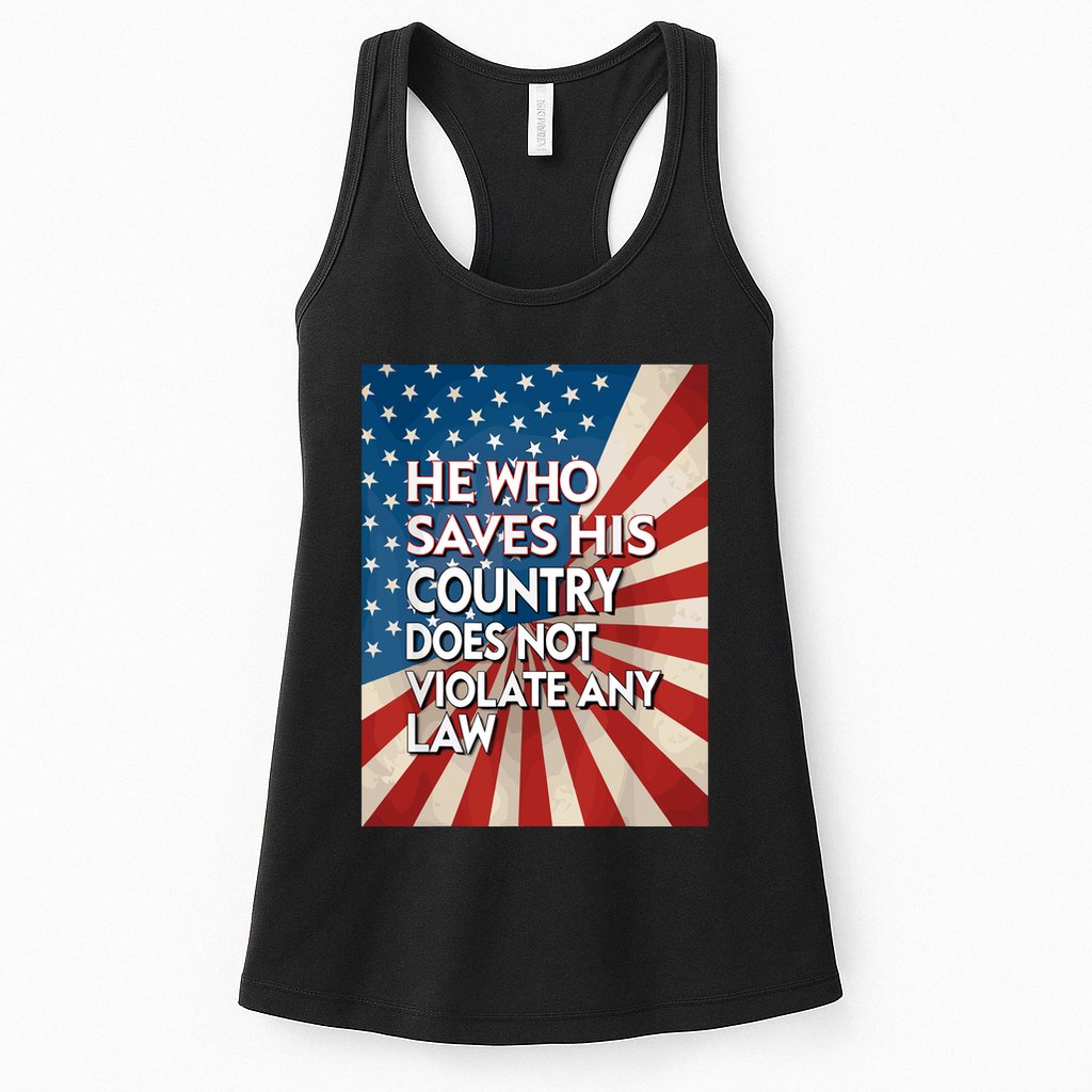 He Who Saves His Country Does Not Violate Any Law Womens Tank Top