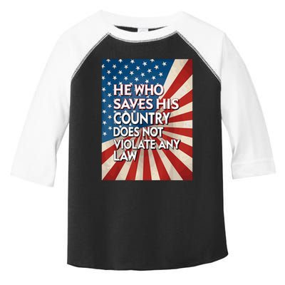He Who Saves His Country Does Not Violate Any Law Toddler Fine Jersey T-Shirt