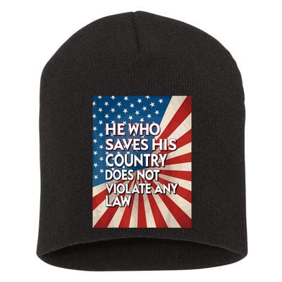 He Who Saves His Country Does Not Violate Any Law Short Acrylic Beanie