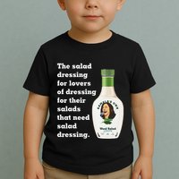 Harris Word Salad KamalaS Own Word Salad Dressing Humor Toddler T-Shirt