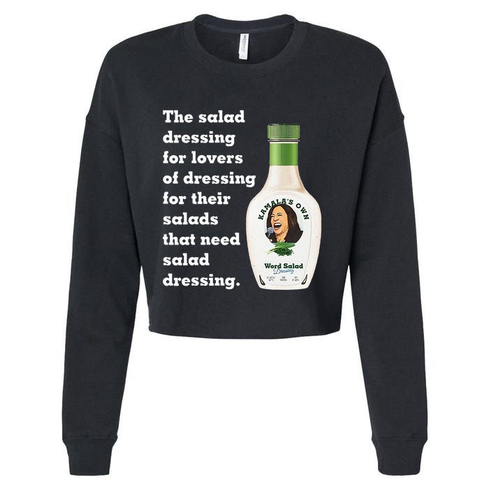 Harris Word Salad KamalaS Own Word Salad Dressing Humor Cropped Pullover Crew