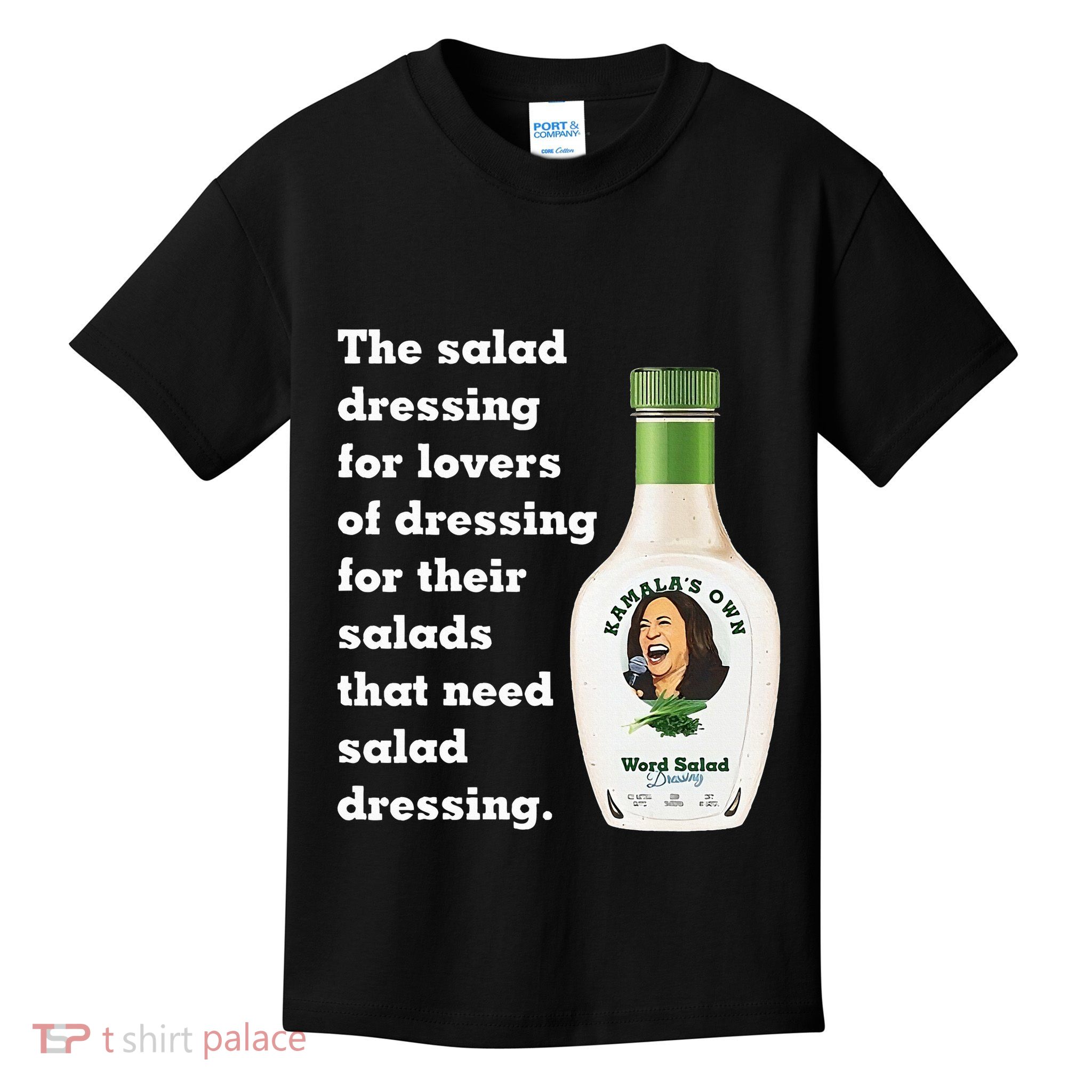 Harris Word Salad KamalaS Own Word Salad Dressing Humor Kids T-Shirt