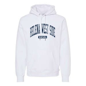 Helena West Side Montana Style Blue Premium Hoodie