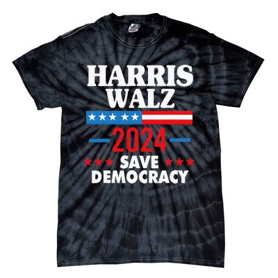 Harris Walz Save Democracy Tie-Dye T-Shirt