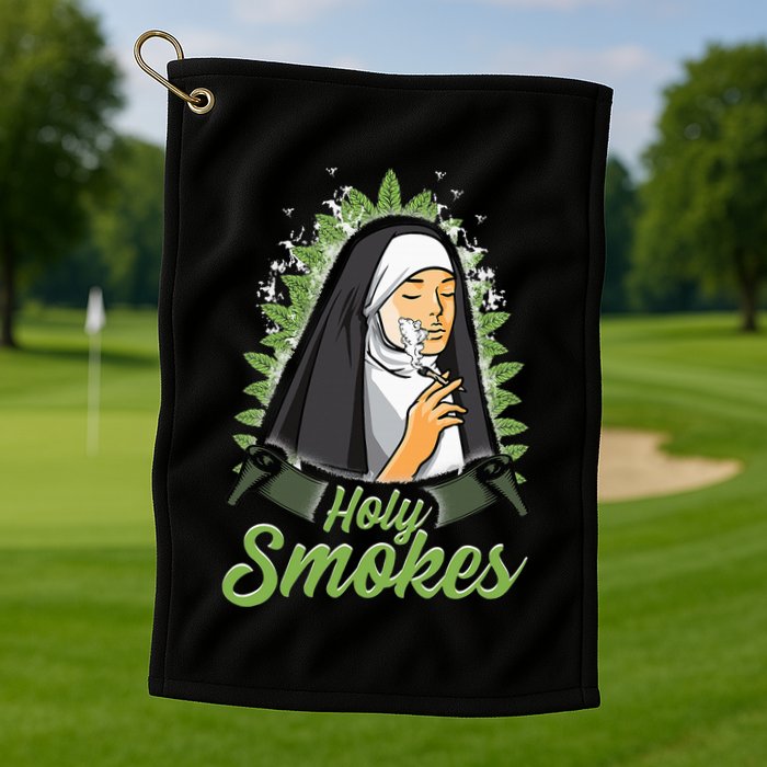 Holy Weed Smokes Funny Nun Golf Towel