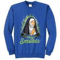 Holy Weed Smokes Funny Nun Tall Sweatshirt