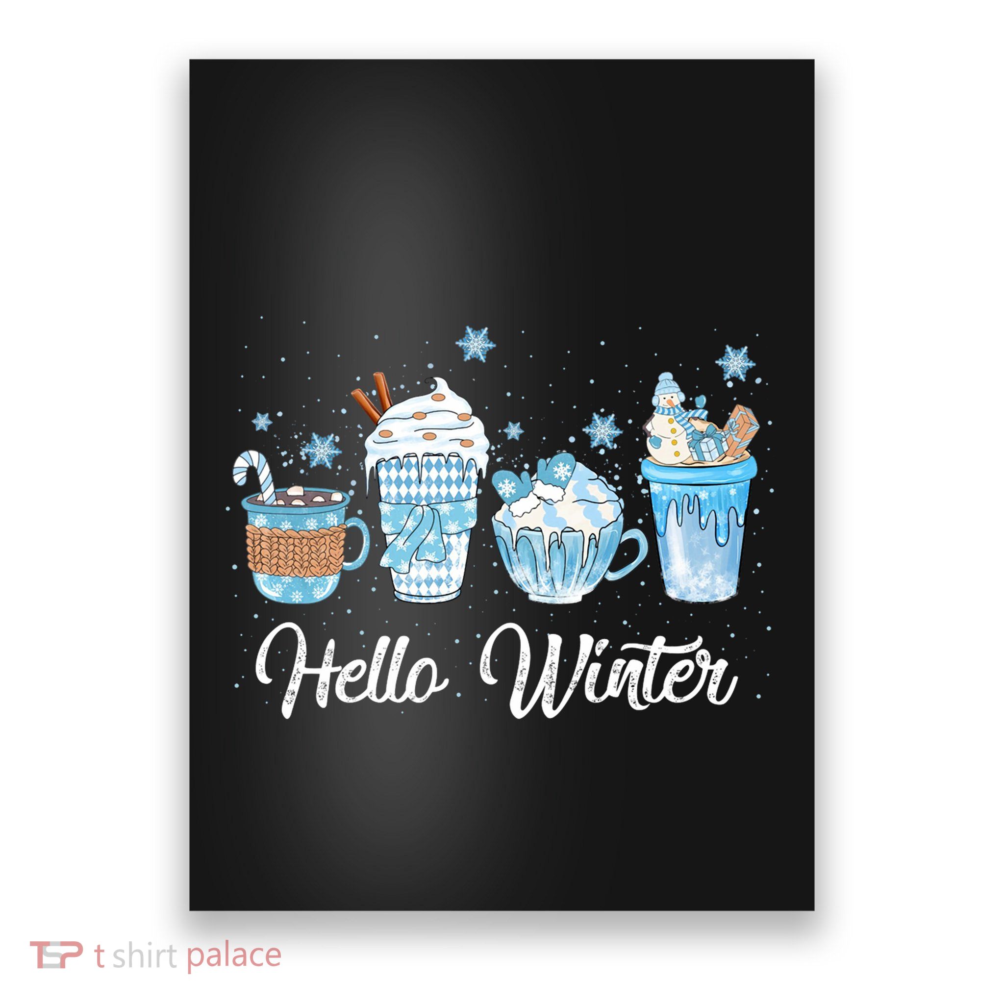 Hello Winter Sweet Cozy Coffee Lovers Snowman Christmas Poster