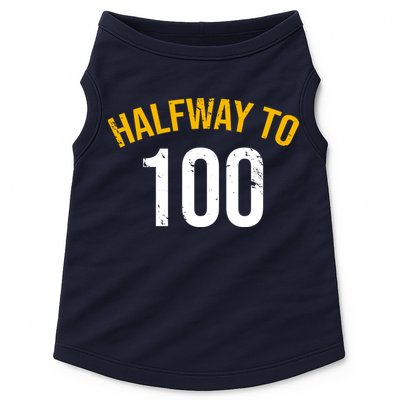 Half Way To 100, Funny 50th Birthday Joke Doggie Tank