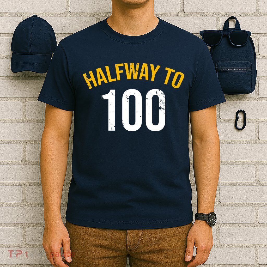 Half Way To 100, Funny 50th Birthday Joke T-Shirt