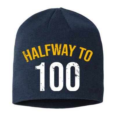 Half Way To 100, Funny 50th Birthday Joke Sustainable Beanie