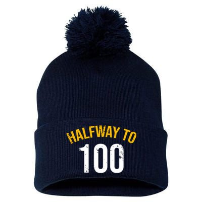 Half Way To 100, Funny 50th Birthday Joke Pom Pom 12in Knit Beanie