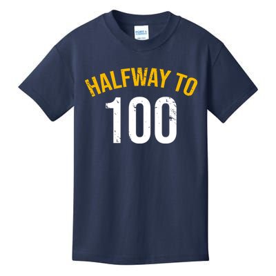 Half Way To 100, Funny 50th Birthday Joke Kids T-Shirt