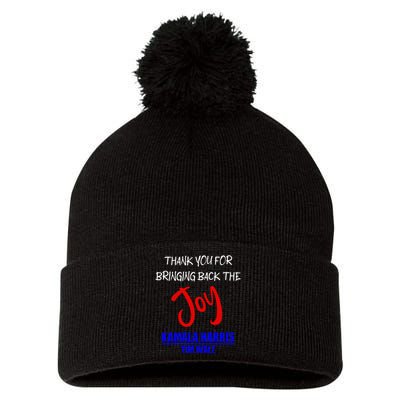 Harris Walz Thank You For Bringing Back The Joy Political Pom Pom 12in Knit Beanie