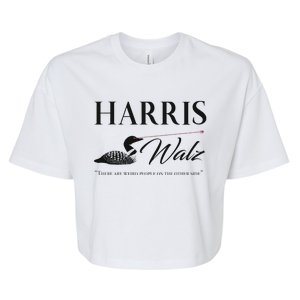 Harris Walz There Are Weird People On The Other Side Bella+Canvas Jersey Crop Tee