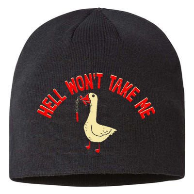 Hell WonT Take Me Funny Duck Sustainable Beanie