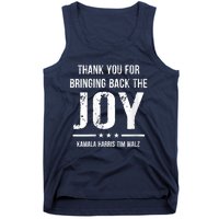 Harris Walz T Thank You For Bringing Back The Joy Political Tank Top