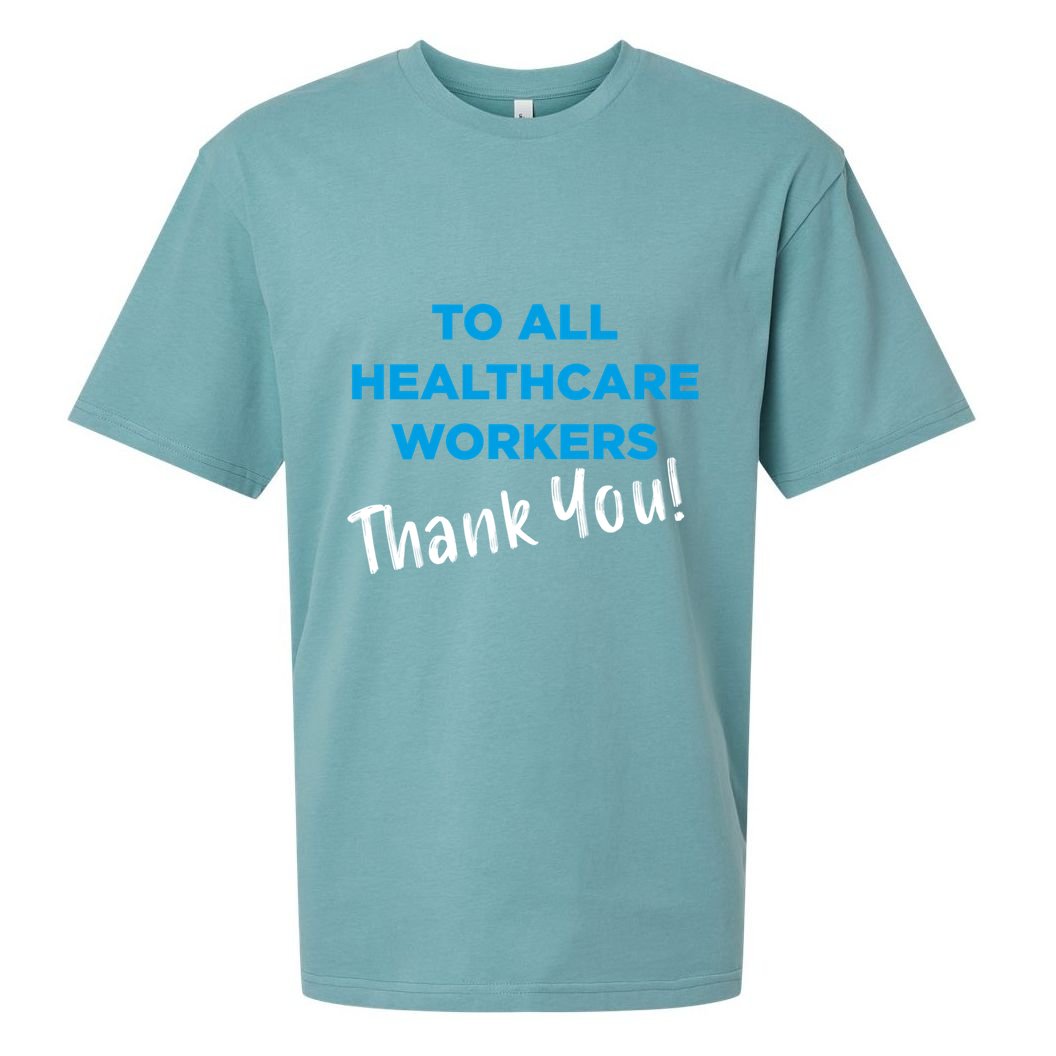Healthcare Workers Thank You! Nurses & Doctors Support Sueded Cloud Jersey T-Shirt