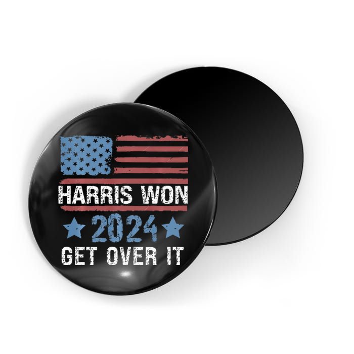 Harris Won The 2024 Elections Shirts Harris Won Get Over It Magnet