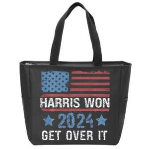 Harris Won The 2024 Elections Shirts Harris Won Get Over It Zip Tote Bag