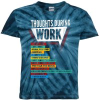 Hate Work Thoughts During Work Coworkers Work Shift Kids Tie-Dye T-Shirt